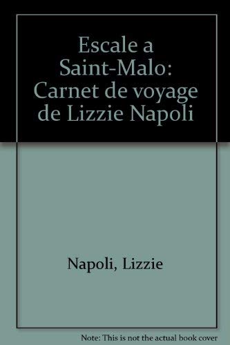 Escale à Saint-Malo : carnet de voyage