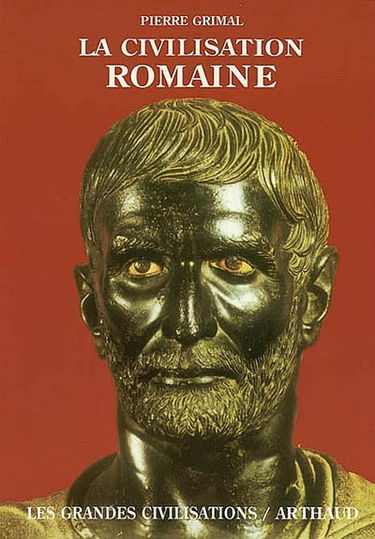 La civilisation romaine