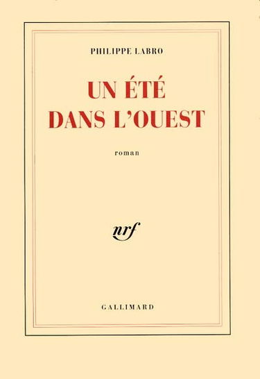 Un Eté dans l'Ouest