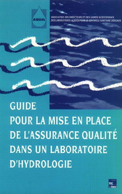 Guide pour la mise en place de l'assurance qualité dans un laboratoire d'hydrologie