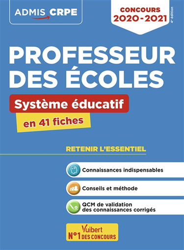 Concours professeur des écoles : système éducatif : en 41 fiches, concours 2020-2021