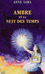 Ambre et la nuit des temps