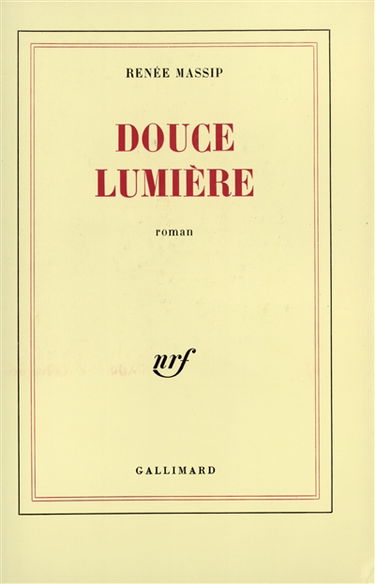 Douce lumière