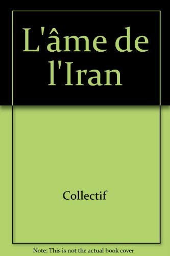L'âme de l'Iran