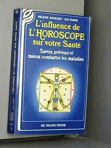 L'Influence de l'horoscope sur votre santé