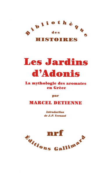 Les Jardins d'Adonis : la mythologie des aromates en Grèce