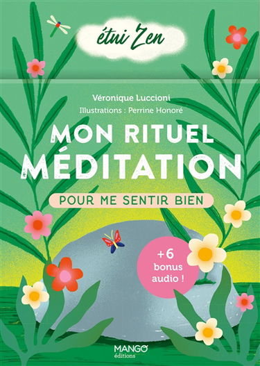 Mon rituel méditation pour me sentir bien