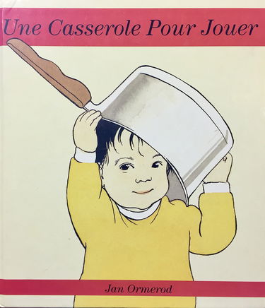 Une Casserole pour jouer