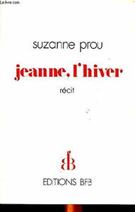 Jeanne, l'hiver récit.