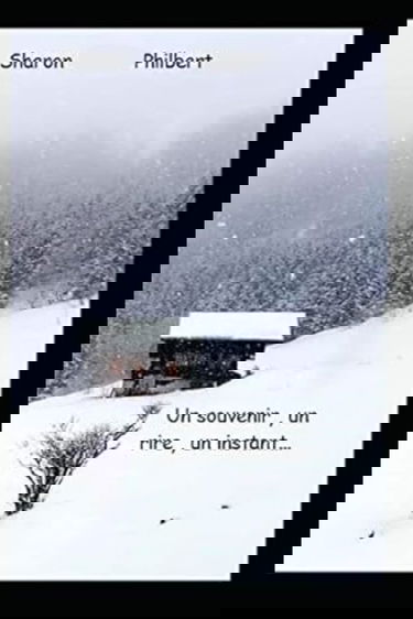 Un souvenir, un rire, un instant..