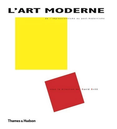 L'art moderne : de l'impressionnisme au post-modernisme