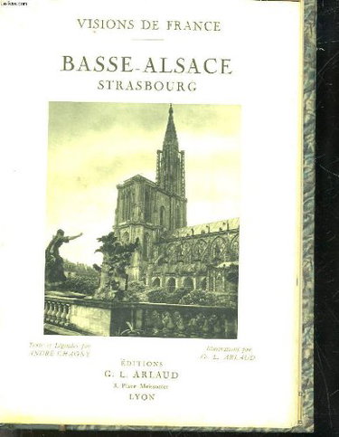 Couverture de VISIONS DE FRANCE BASSE-ALSACE STRASBOURG