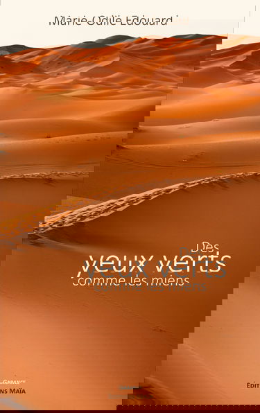 Des yeux verts comme les miens