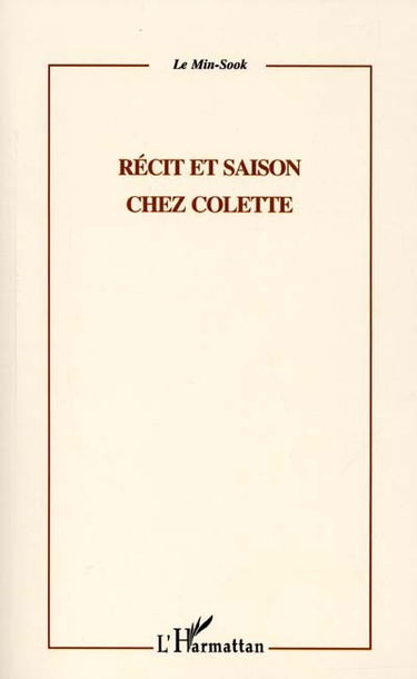 Récit et saison chez Colette