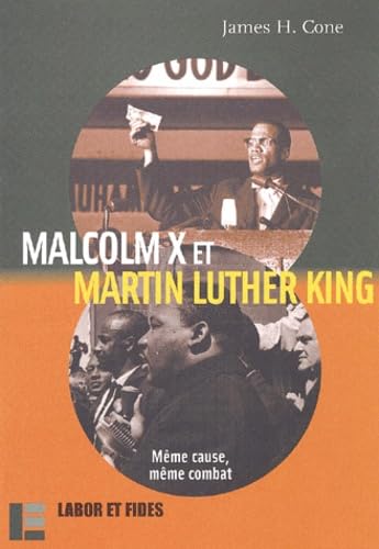 Malcolm X et Martin Luther King : même cause, même combat