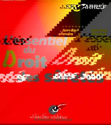 L'Essentiel du droit des Sûretés