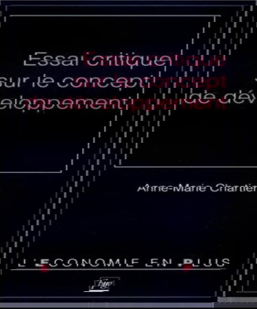 Essai critique sur le concept de développement