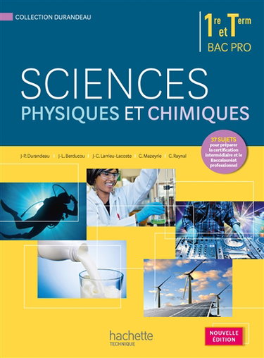 Couverture de Sciences physiques et chimiques, 1re et terminale bac pro : livre de l'élève
