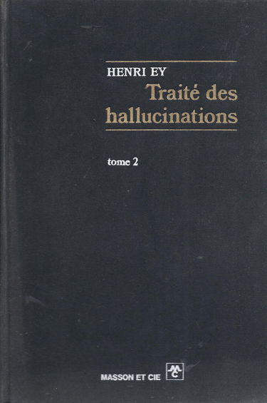Traité des hallucinations
