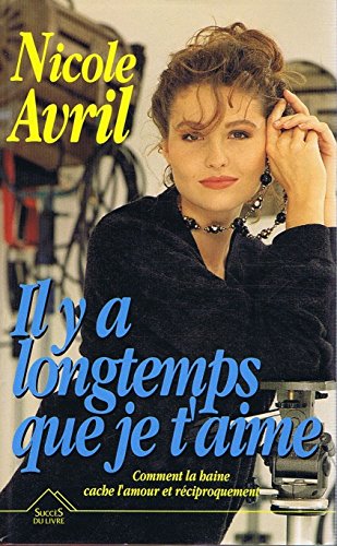 Il y a longtemps que je t'aime