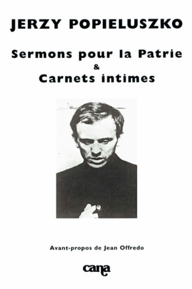 Sermons pour la Patrie. Carnets intimes
