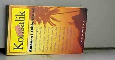 Amour et sable chaud