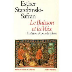 Le Buisson et la voix : exégèse et pensée juives
