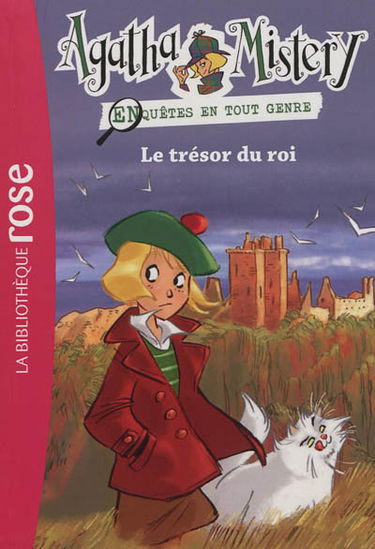 Agatha Mistery : enquêtes en tout genre. Vol. 3. Le trésor du roi
