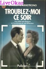Couverture de Troublez moi ce soir ***