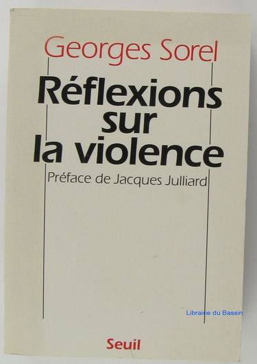 Réflexions sur la violence