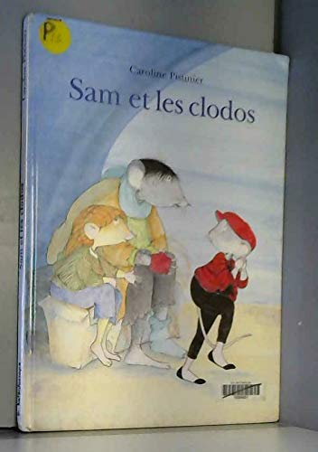 Sam et les clodos