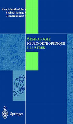 Sémiologie neuro-orthopédique illustrée