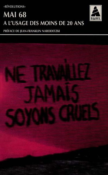 Mai 68 à l'usage des moins de 20 ans