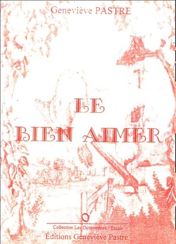 Le bien aimer