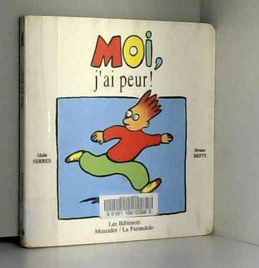 Moi j'ai peur