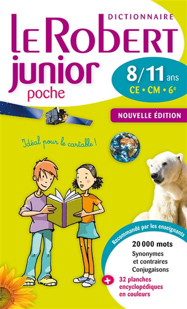 Le Robert junior poche : dictionnaire 8-11 ans, CE-CM-6e