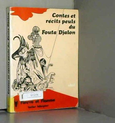 Contes et récits peuls du Fouta Djalon