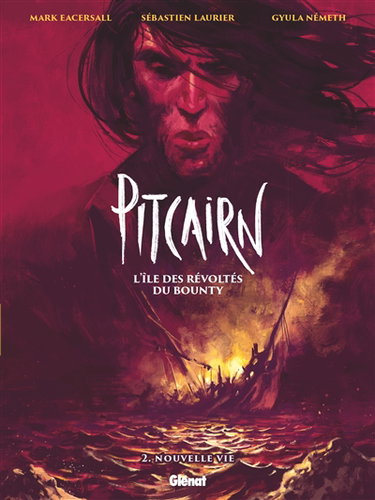 Couverture de Pitcairn : l'île des révoltés du Bounty. Vol. 2. Nouvelle vie