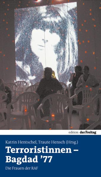 Couverture de Terroristinnen - Bagdad 77: Die Frauen der RAF