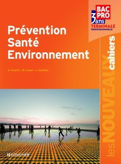 Prévention santé environnement bac pro 3 ans, terminale professionnelle
