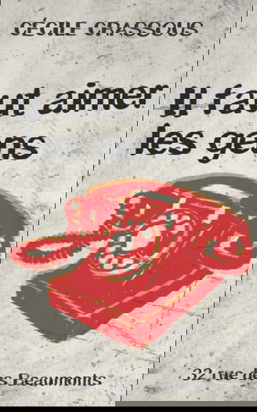 Il faut aimer les gens