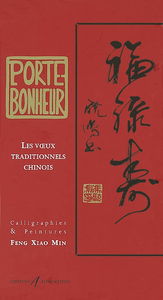 Porte-bonheur : les voeux traditionnels chinois