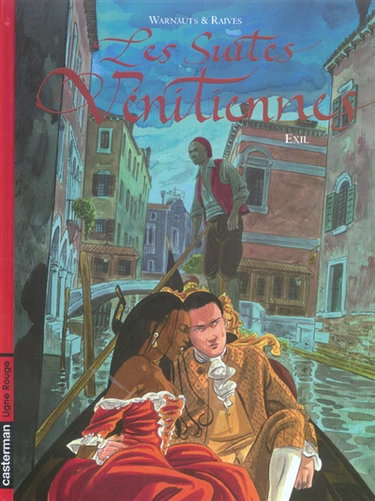 Les suites vénitiennes. Vol. 3. Exil