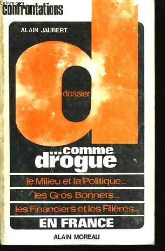 Couverture de Dossier d ... comme drogue
