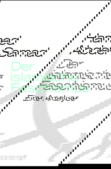 Der islamische Faschismus: Eine Analyse