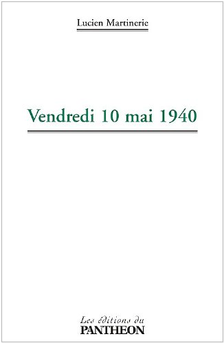 Vendredi 10 mai 1940