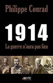 1914 : la guerre n'aura pas lieu