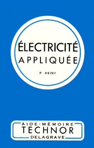 Electricité appliquée : C.A.P. 3, B.E.P. 2
