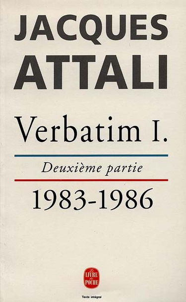 Verbatim. Vol. 1-2. Chronique des années 1981-1986 : 1983-1986