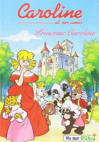 Couverture de Caroline et ses amis - Princesse Caroline - Vol. 6